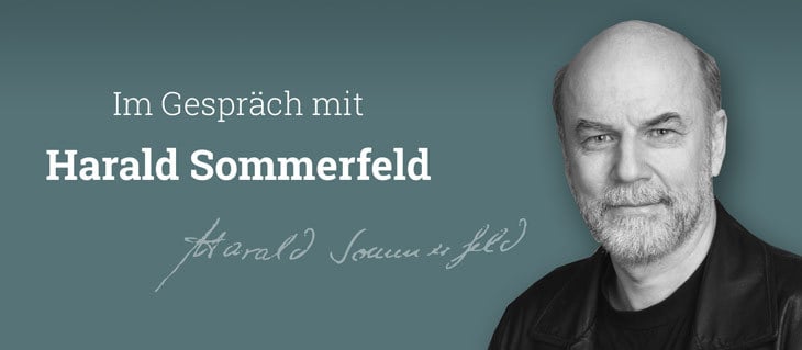 Unsere Autoren kennenlernen: Harald Sommerfeld