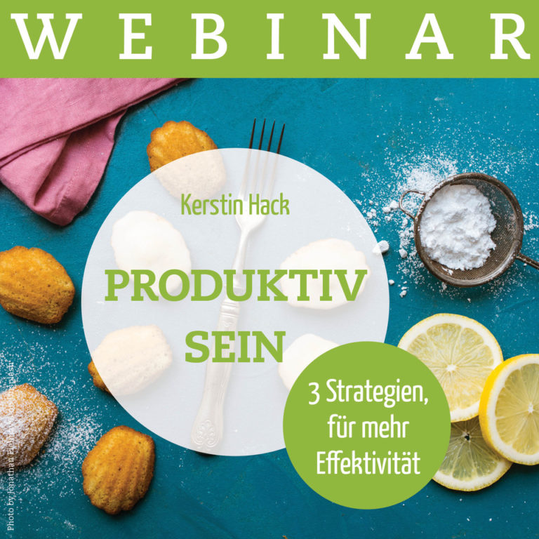Webinar: Produktiv sein. 3 Strategien für mehr Effektivität