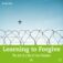 learning-to-forgive577e66d693d0a