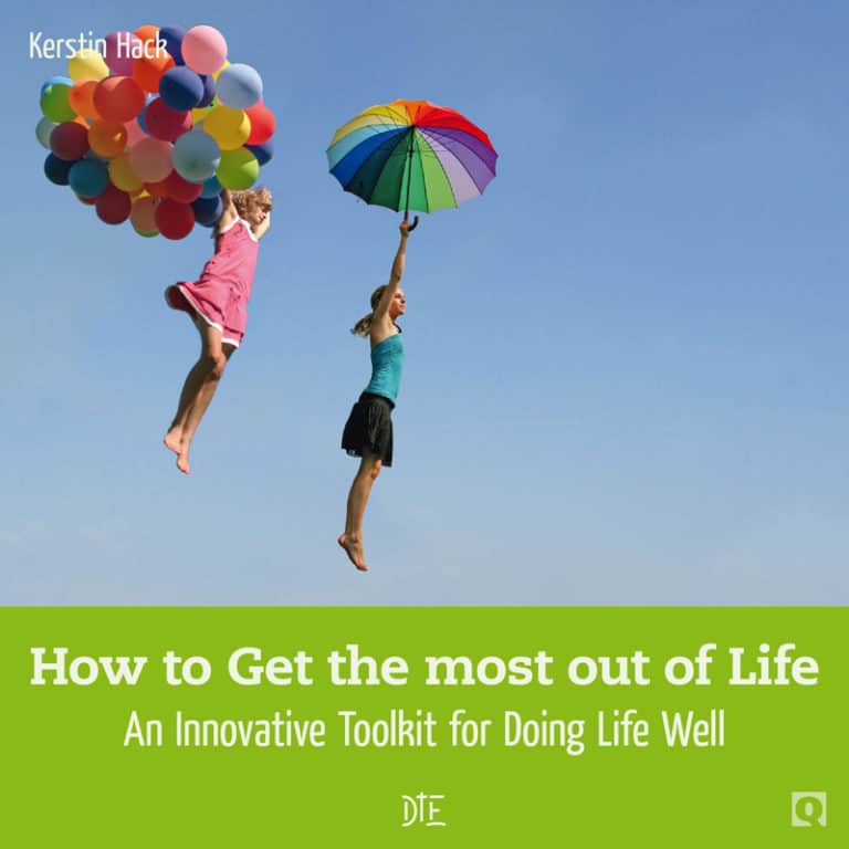 E-Book: How to Get the most out of Life (English Edition) | Kerstin Hack