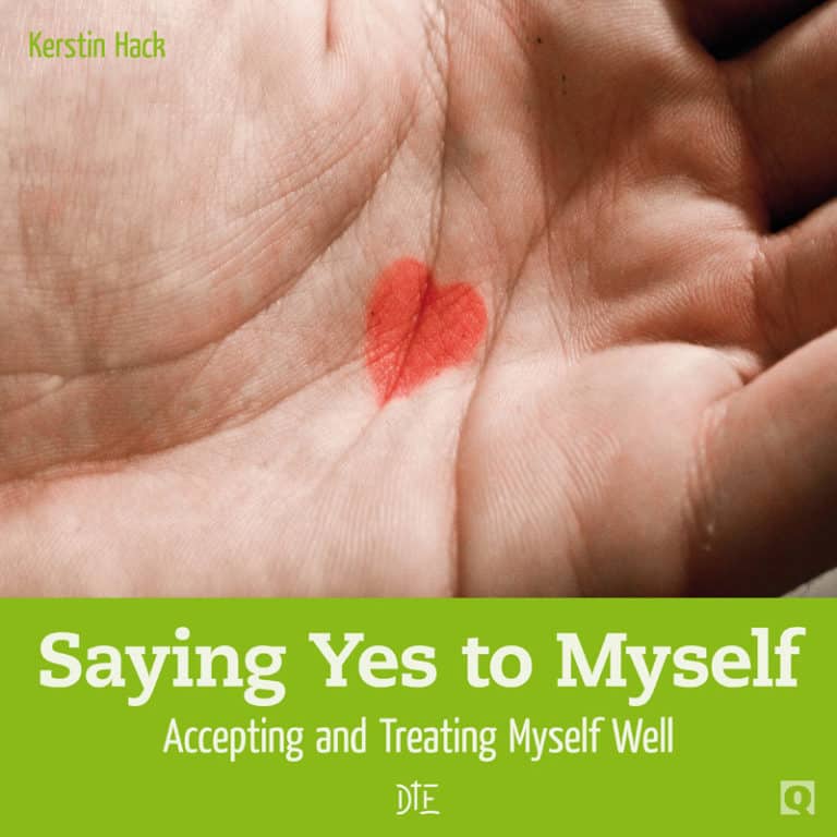 E-Book: Saying Yes to Myself – Accepting and Treating Myself Well | Kerstin Hack